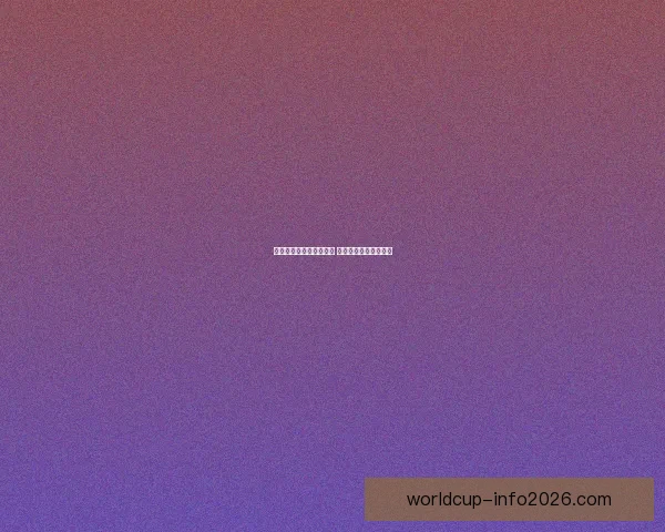 世界杯激情竞猜注册开启 赢取丰厚奖励尽在掌握